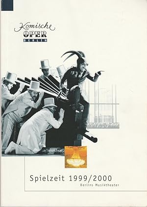 Bild des Verkufers fr Programmheft KOMISCHE OPER BERLIN Berlins Musiktheater 1999 / 2000 Spielzeitheft zum Verkauf von Programmhefte24 Schauspiel und Musiktheater der letzten 150 Jahre