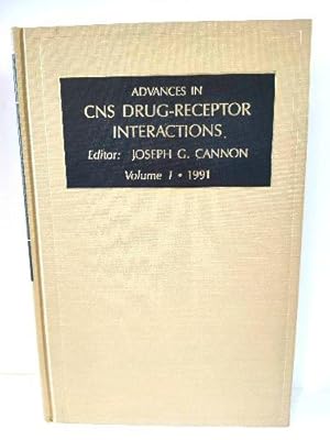 Bild des Verkufers fr Advances in CNS Drug-Receptor Interactions: A Research Annual, Volume 1, 1991 zum Verkauf von PsychoBabel & Skoob Books