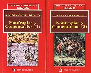 Imagen del vendedor de NAUFRAGIOS Y COMENTARIOS. 2 Vols a la venta por Librera Torren de Rueda