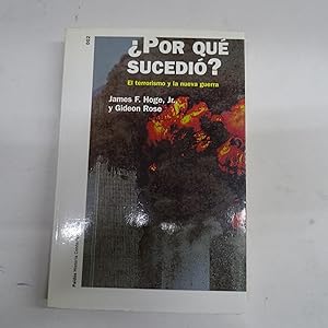 Seller image for POR QUE SUCEDIO? El terrorismo y la nueva guerra. for sale by Librera J. Cintas