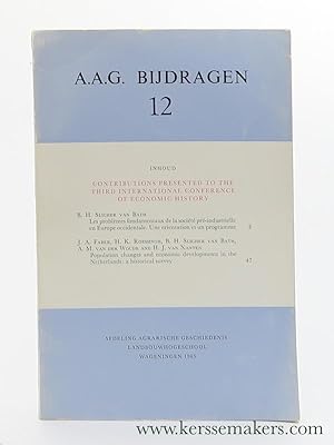Bild des Verkufers fr Les problmes fondamentaux de la socit pr-industrielle en Europe occidentale. Une orientation et un programme. & Population changes and economic developments in the Netherlands: a historical survey. - Contributions presented to the third International Conference of Economic History. zum Verkauf von Emile Kerssemakers ILAB