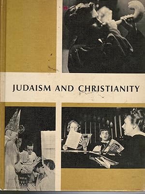 Judaism and Christianity: What We Believe