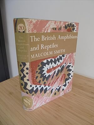 Seller image for The British Amphibians & Reptiles [New Naturalist] for sale by Kerr & Sons Booksellers ABA