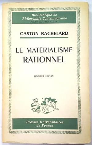 Immagine del venditore per Le Matrialisme rationnel. Deuxime dition. venduto da Rometti Vincent