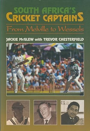 Seller image for SOUTH AFRICA'S CRICKET CAPTAINS; FROM MELVILLE TO WESSELS for sale by Sportspages