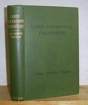 Lord Oakburn's Daughters (1864)