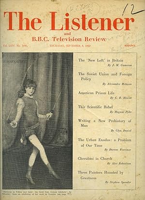 Seller image for The Listener and B.B.C. Television Review | Volume LXIV. No. 1641. | 8th, September 1960 | H. E. Bates book review of 'The Battle of Britain' by Edward Bishop; J. M. Cameron 'The New Left in Britain'; Alexandre Metaxas 'The Soviet Union and Foreign Policy'; Stephen Spender 'Three Painters Haunted by Greatness'; Alec Robertson 'Cherubini in Church'; C. R. Hewitt 'Prison Life in California'. for sale by Little Stour Books PBFA Member