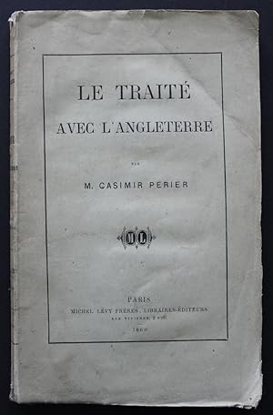Seller image for Le Trait avec l'Angleterre. for sale by Bouquinerie Aurore (SLAM-ILAB)