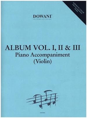 Bild des Verkufers fr Album Vol. I, II & IIIPiano Accompaniment : (Violin) zum Verkauf von AHA-BUCH GmbH