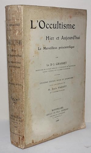 Bild des Verkufers fr L'Occultisme hier et aujourd'hui. Le Merveilleux prscientifique. zum Verkauf von Bouquinerie Aurore (SLAM-ILAB)