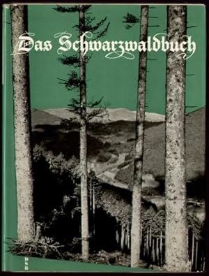 Das Schwarzwaldbuch. Einf. von O.E. Sutter.