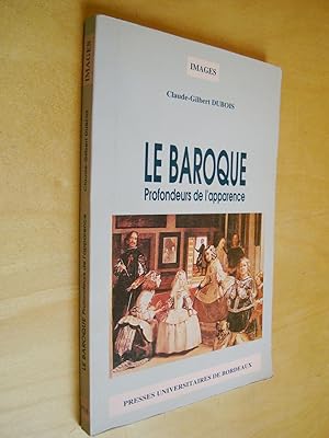 Le Baroque. Profondeurs de l'apparence