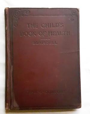 Immagine del venditore per The Child's Book of Health venduto da Grandma Betty's Books