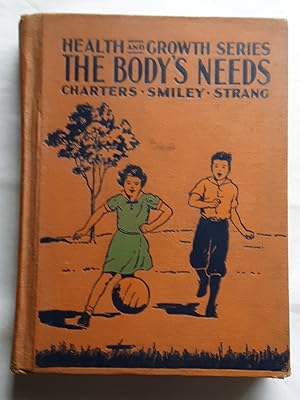 Imagen del vendedor de The Body's Needs a la venta por Grandma Betty's Books
