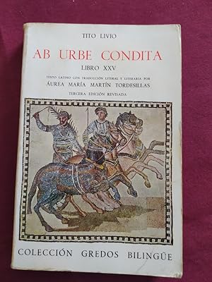 Imagen del vendedor de Ab urbe condita libro V. Texto latino con introduccin, comentario morfosintctico, traduccin, notas, vocabulario e ndice a la venta por Libreria Anticuaria Camino de Santiago