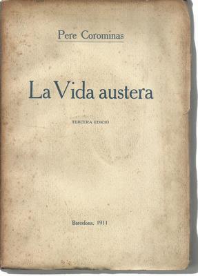 Bild des Verkufers fr La vida austera. Dedicatoria autgrafa. Paper de fil zum Verkauf von Libreria Sanchez