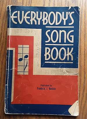 Seller image for Everybody's Song Book, A Collection of the Favorite Songs of the Nation for sale by Grandma Betty's Books
