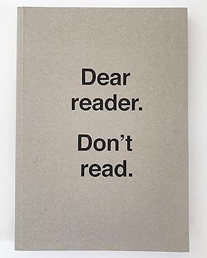 Image du vendeur pour Ulises Carrion - Dear Reader. Don't Read. mis en vente par William Allen Word & Image