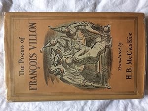 The Poems of Francois Villon, translated by H.B.McCaskie