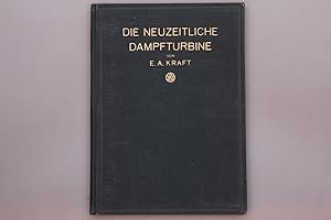 Image du vendeur pour DIE NEUZEITLICHE DAMPFTURBINE. mis en vente par INFINIBU KG