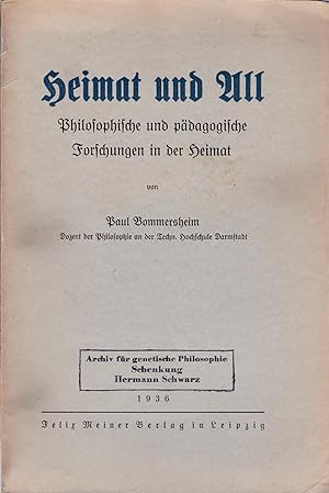 Seller image for Heimat und All. Philosophische Forschungen in der Heimat, for sale by Antiquariat Kastanienhof