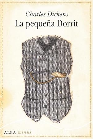 Imagen del vendedor de La pequea Dorrit. a la venta por Librera PRAGA