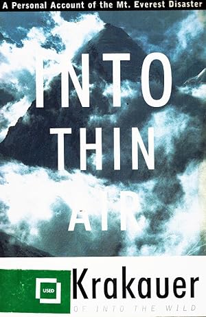 Seller image for INTO THIN AIR A Personal Account of the Mount Everest Disaster for sale by Z-A LLC