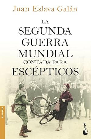 Imagen del vendedor de La segunda guerra mundial contada para escpticos. a la venta por Librera PRAGA