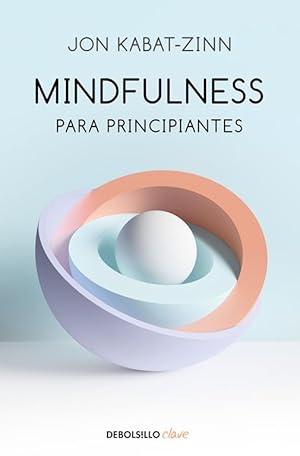 Imagen del vendedor de Mindfulness para principiantes. a la venta por Librera PRAGA