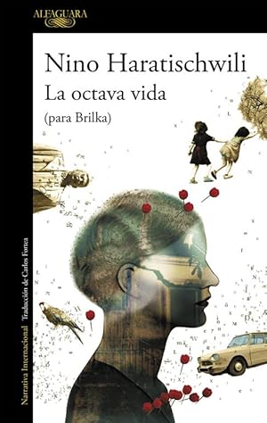 Imagen del vendedor de La octava vida (para Brilka). a la venta por Librera PRAGA