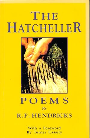 Bild des Verkufers fr The Hatcheller Poems zum Verkauf von Kenneth Mallory Bookseller ABAA
