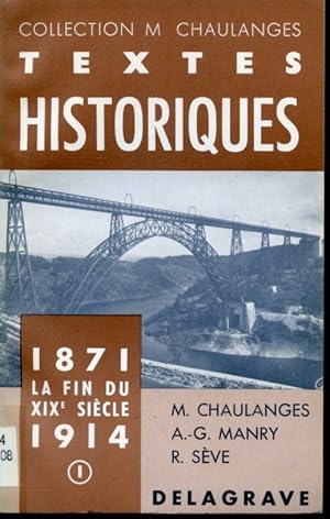 Imagen del vendedor de Textes Historiques 1871-1914 : La fin du XIXe sicle Tome I a la venta por Librairie Le Nord