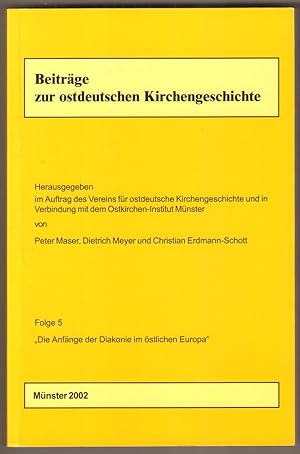 Bild des Verkufers fr Beitrge zur ostdeutschen Kirchengeschichte. Folge 5: "Die Anfnge der Diakonie im stlichen Europa". zum Verkauf von Antiquariat Neue Kritik