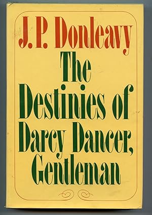 Seller image for The destinies of Darcy Dancer, gentleman for sale by Ian Thompson