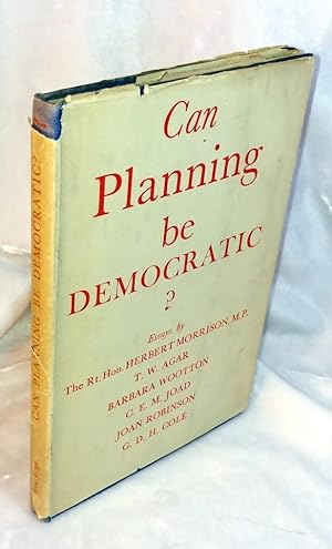 Image du vendeur pour Can Planning Be Democratic? A Collection of Essays Prepared for the Fabian Society mis en vente par Neil Williams, Bookseller