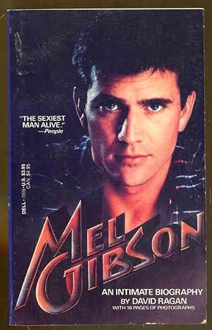 Immagine del venditore per Mel Gibson: An Intimate Biography venduto da Dearly Departed Books
