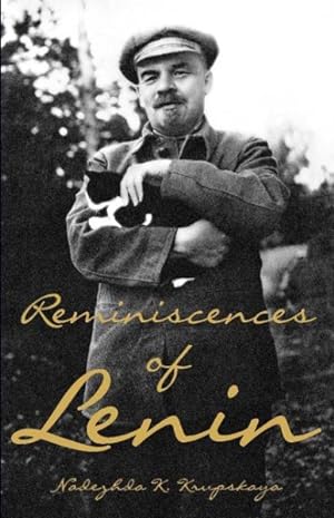 Imagen del vendedor de Reminiscences of Lenin a la venta por GreatBookPricesUK