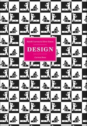 Seller image for Design : Harold Curwen & Oliver Simon for sale by GreatBookPricesUK