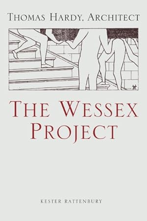 Immagine del venditore per Wessex Project : Thomas Hardy, Architect venduto da GreatBookPricesUK