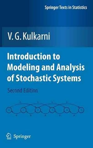 Seller image for Introduction to Modeling and Analysis of Stochastic Systems for sale by GreatBookPricesUK