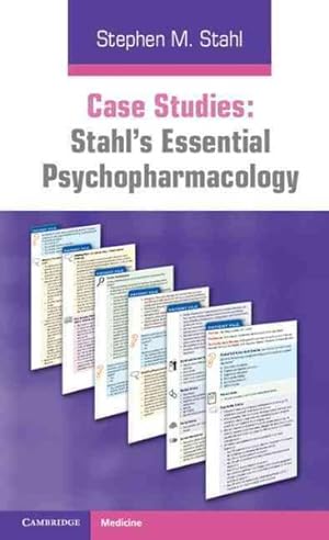 Immagine del venditore per Stahl's Essential Psychopharmacology : Case Studies venduto da GreatBookPricesUK