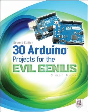 Immagine del venditore per 30 Arduino Projects for the Evil Genius venduto da GreatBookPricesUK
