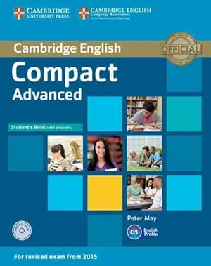 Image du vendeur pour Compact Advanced Student's Book With Answers + Cd-rom mis en vente par GreatBookPricesUK
