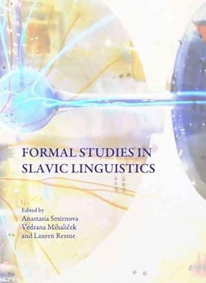 Immagine del venditore per Formal Studies in Slavic Linguistics venduto da GreatBookPricesUK