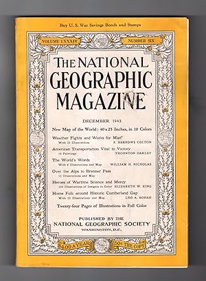 National Geographic Magazine - December, 1943. With Supplemental World Map. 8 Pages Color Militar...