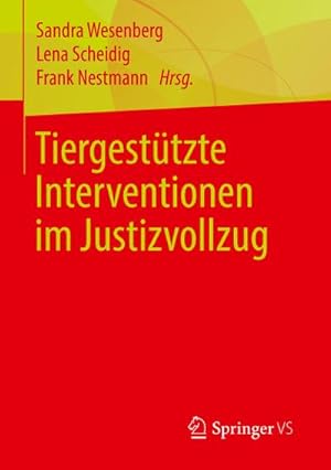 Seller image for Tiergesttzte Interventionen im Justizvollzug for sale by AHA-BUCH GmbH