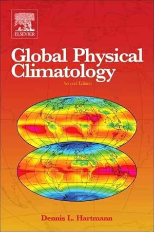 Imagen del vendedor de Global Physical Climatology a la venta por GreatBookPricesUK