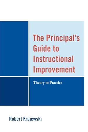 Seller image for Principal's Guide to Instructional Improvement : Theory to Practice for sale by GreatBookPricesUK