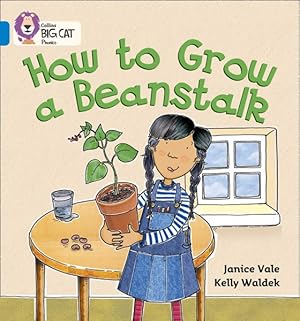 Imagen del vendedor de How to Grow a Beanstalk : Band 04/Blue a la venta por GreatBookPricesUK