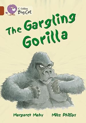 Seller image for Gargling Gorilla : Band 14/Ruby for sale by GreatBookPricesUK